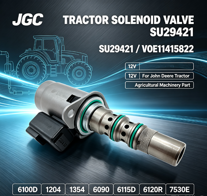 SU29421 VOE11415822 12V Magnetventil für Traktor 6100D 1204 1354 6090 6115D 6120R 7530E Landmaschinenersatzteil